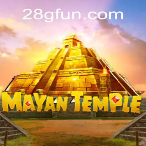 Discover the Excitement of MayanTemple at 28G.COM