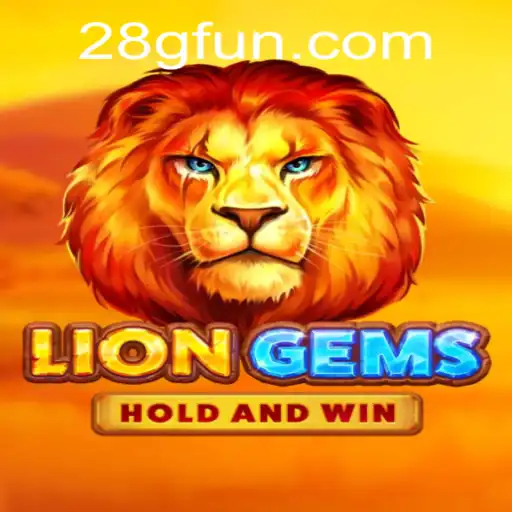Explore the Thrilling World of LionGems on 28G.COM